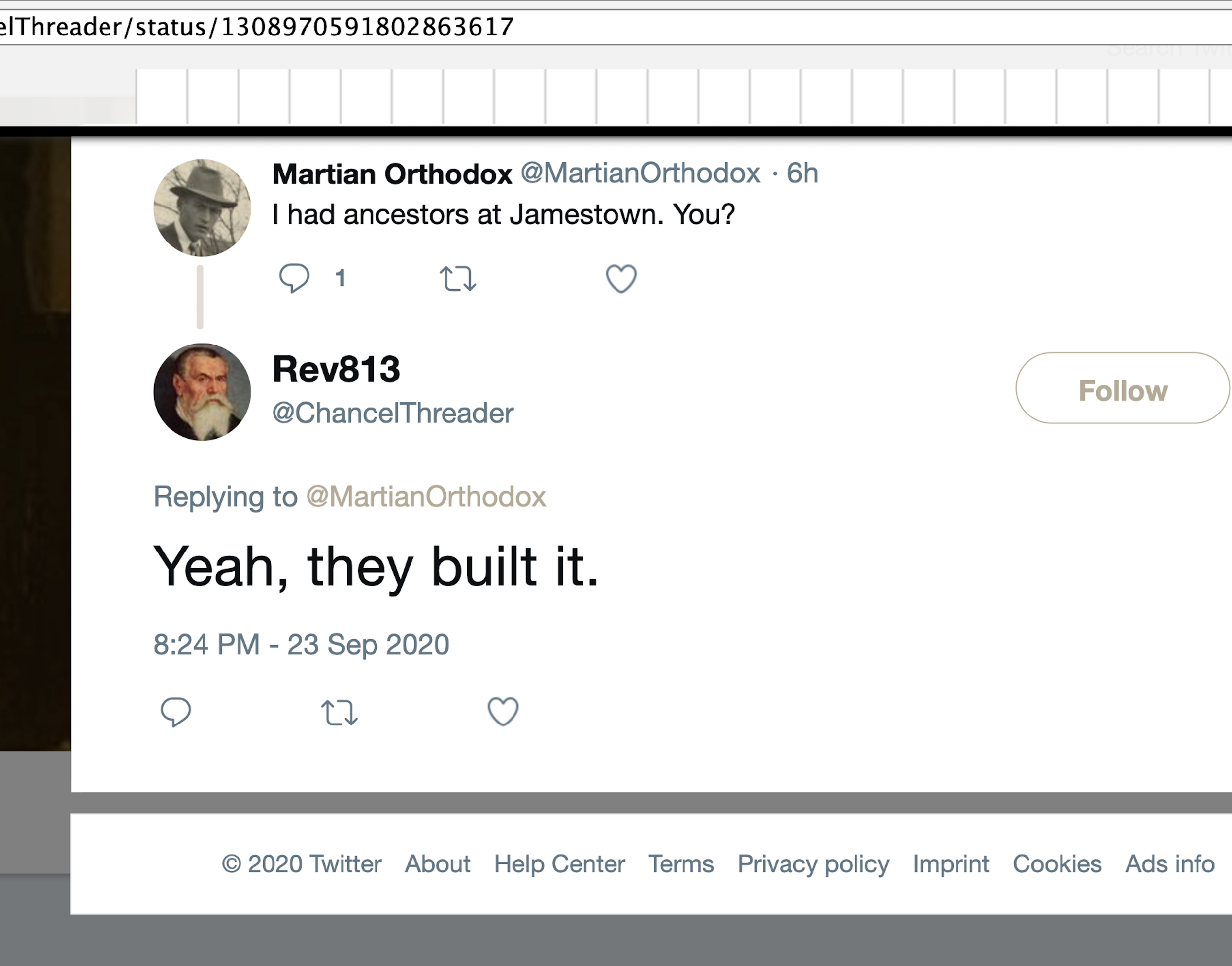 Woe saying his ancestors “built” Jamestown (on @ChancelThreader) in response to @MartianOrthodox saying, "I had ancestors at Jamestown. You?"