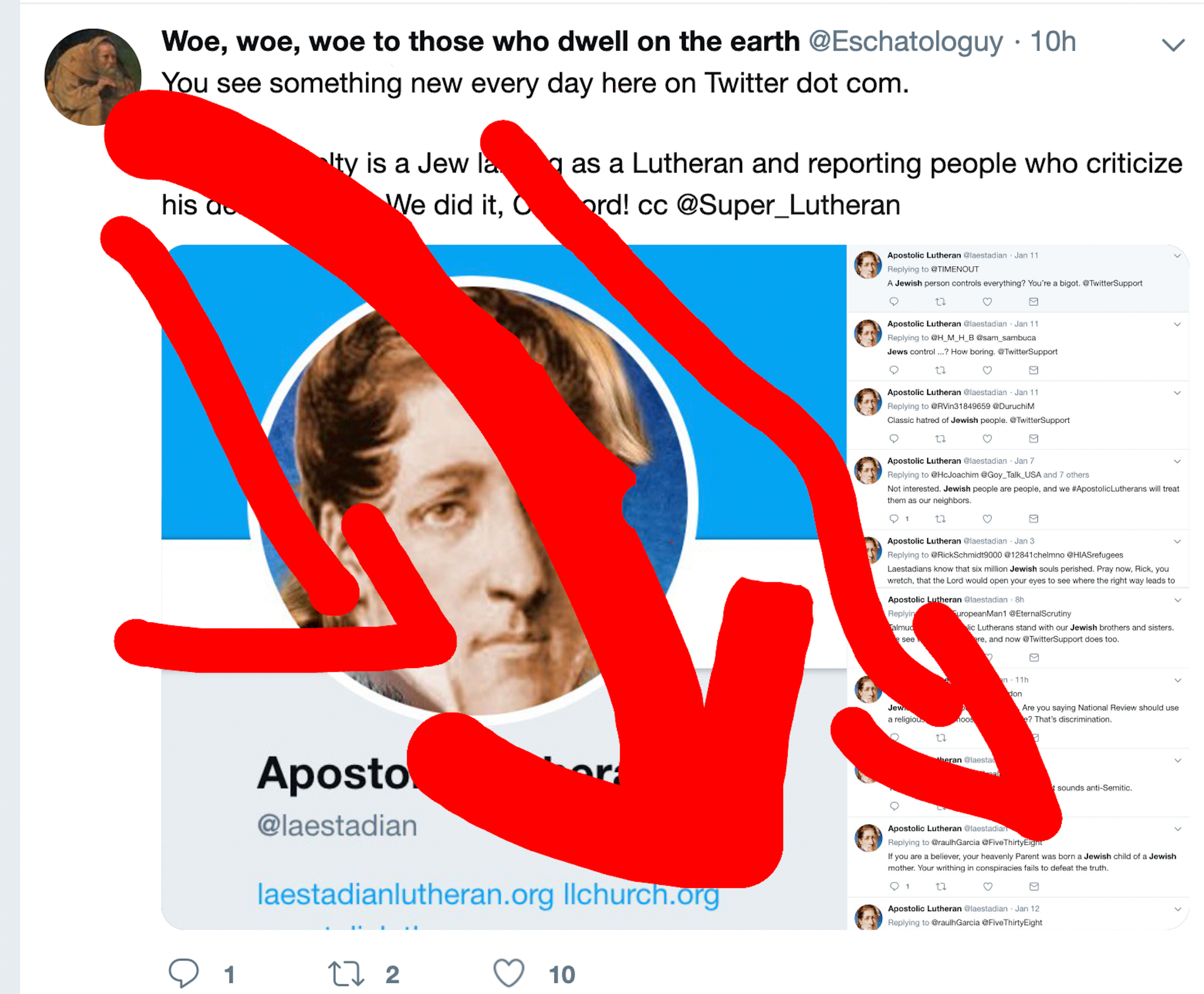 TW: Antisemitism. Woe as Eschatologuy “cc”ing Superlutheran in an antisemitic tweet about a “Jew larping as a Lutheran.” Includes image of @laestadian's Twitter profile and highlights of his tweets about Jewish people.