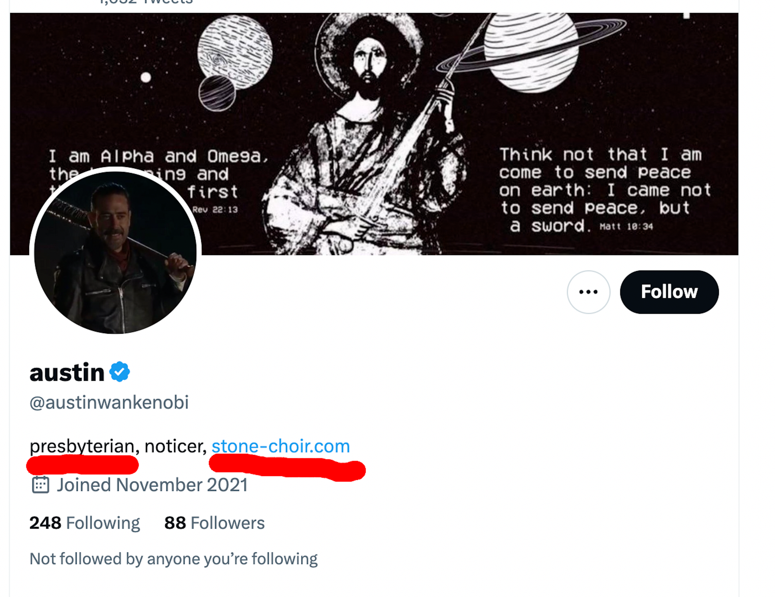 Austin (@austinwankenobi)'s Twitter bio, reading 'presbyterian, noticer, stone-choir.com." (Noticer is an anti-semitic meme.) Banner header features Jesus carrying a gun and Bible verses that call him "Alpha and Omega" as well as saying "I came not to send peace but a sword." Planets in background of Jesus.