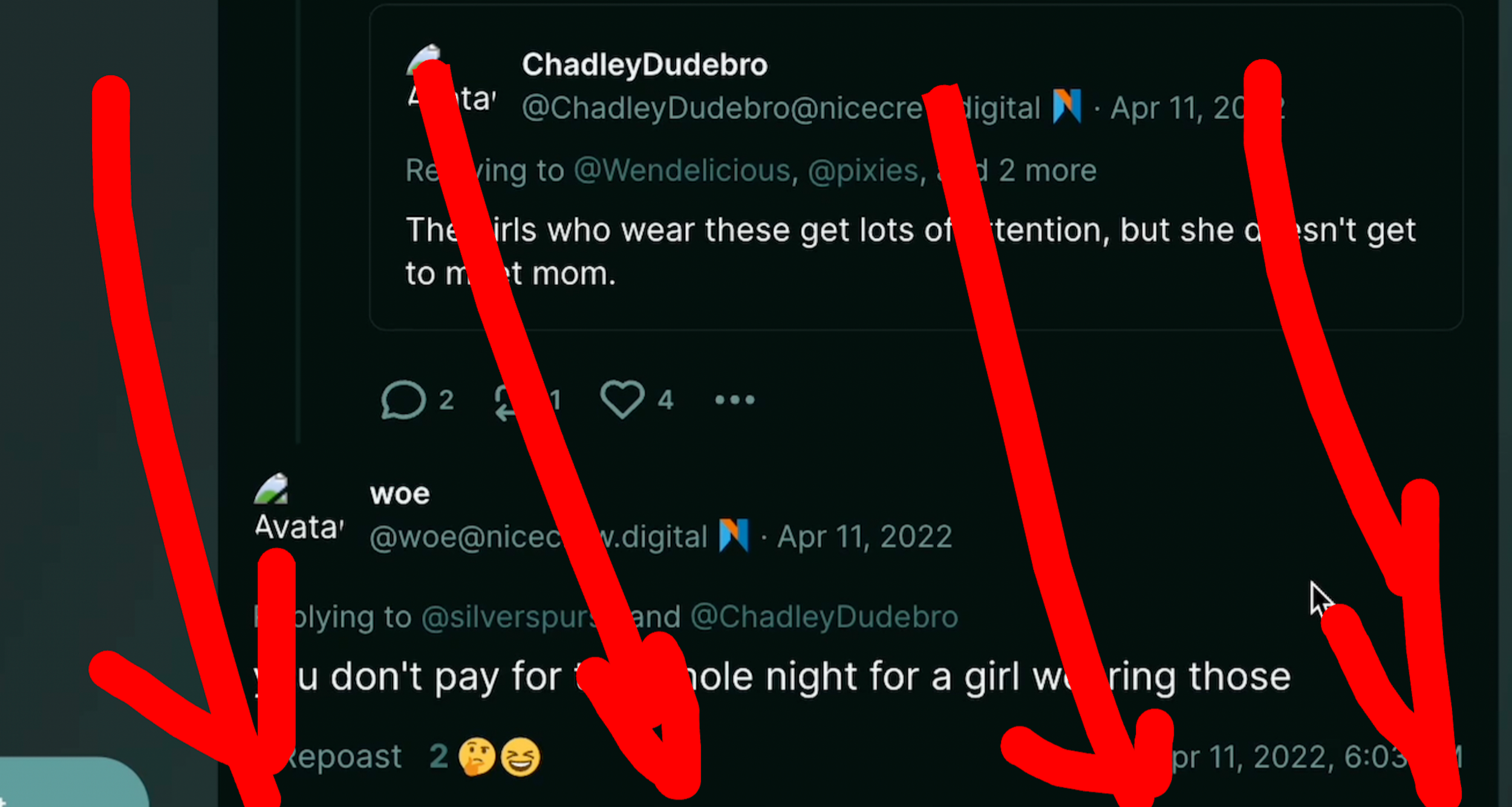 TW: misogyny. "ChadleyDudebro": "The girls who wear these get lots of attention, but she doesn't get to meet mom." Dumperth: "you don't pay for the whole night for a girl wearing those."