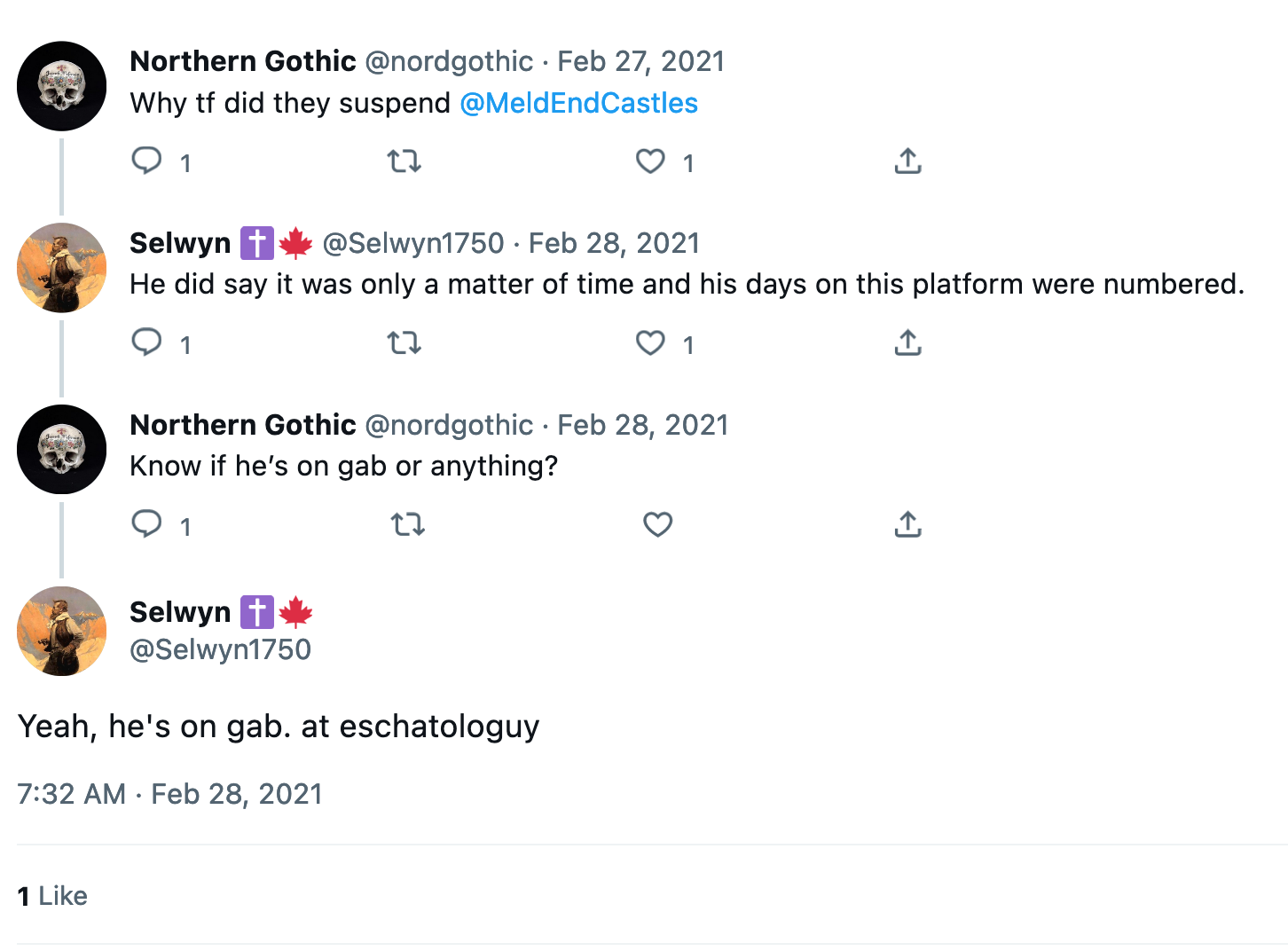 Exchange between Twitter users Northern Gothic and Selwyn about why @MeldendCastles was suspended. Selwyn says that MeldendCastles is now "on gab. at eschatologuy." Dated Feb. 28, 2021. 